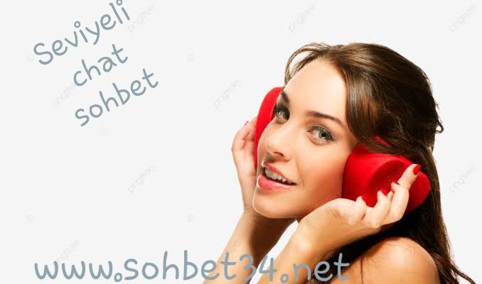Seviyeli chat sohbet
