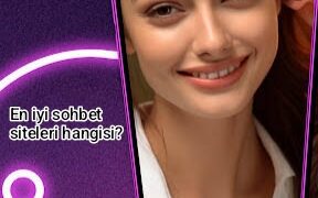 En iyi sohbet siteleri hangisi