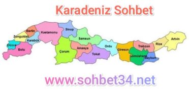 Karadeniz sohbet