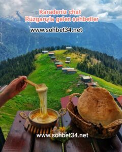 Karadeniz Chat Rüzgarıyla gelen sohbetler